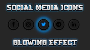 Social Media Icons Glowing Effect || Font Awesome Icons || HTML5 & CSS3 || Full Tutorial