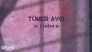 Tümer Avcı - Al Fadimem  Resimi