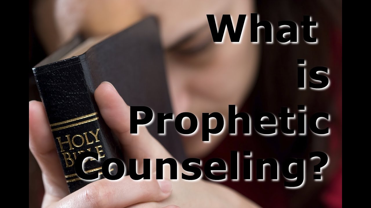 What Is Prophetic Counseling YouTube what-is-prophetic-counseling-youtube