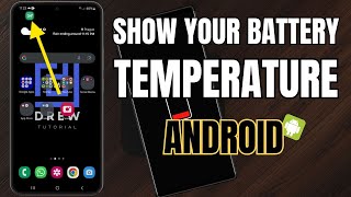 How to Show Battery Temperature on Android