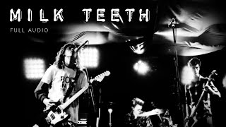 Gutterflower - Milk Teeth Audio