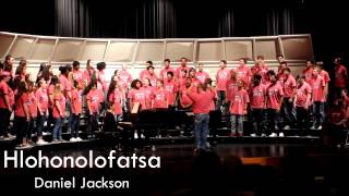 Video thumbnail of "Hlohonolofatsa arr. Daniel Jackson - Langham Creek HS A Cappella Choir"