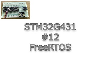 Live) STM32G431 #12 - FreeRTOS