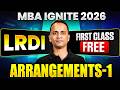 Arrangements Ep.01 | LRDI | CAT 2026 Preparation | MBA IGNITE 2026