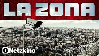La Zona – Betreten verboten (2007)