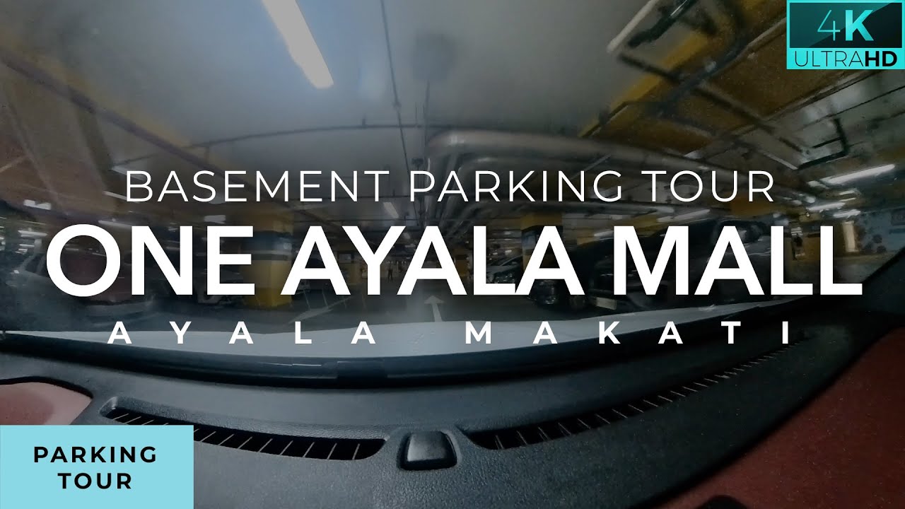 One Ayala Parking Tour: One Ayala Mall basement parking in Makati | One Ayala Terminal Parking