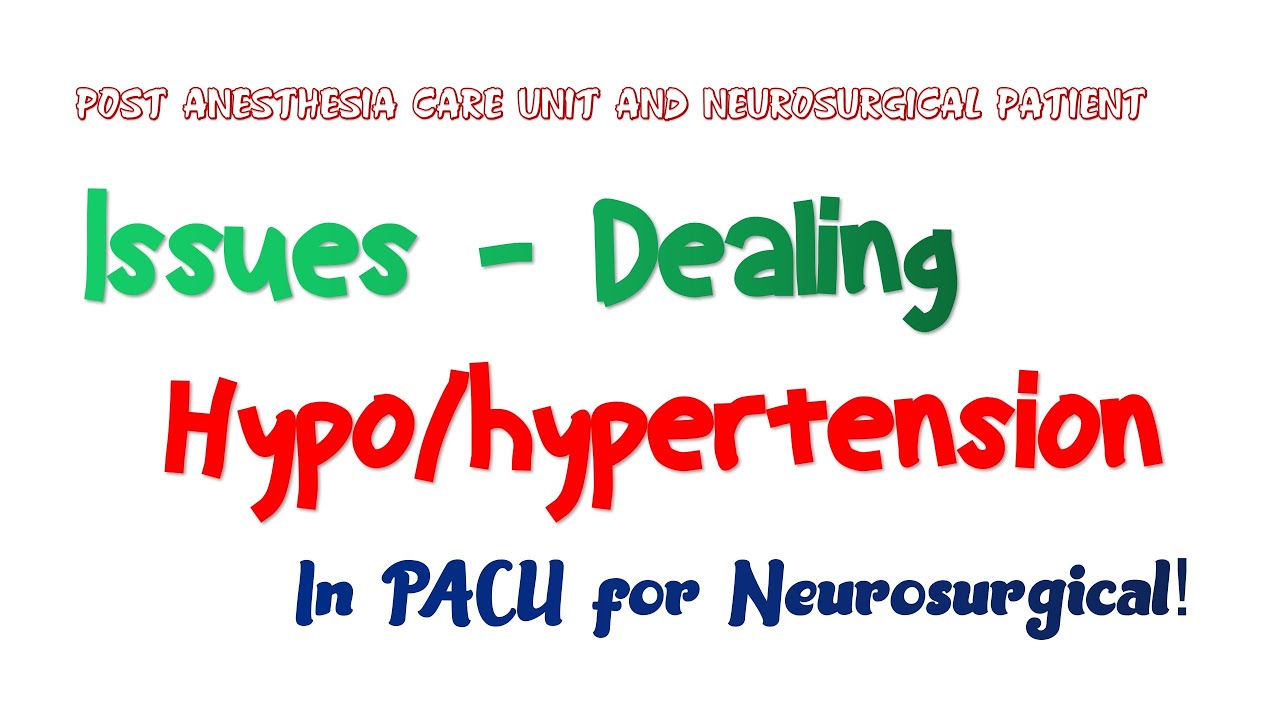 ការចុះសម្ពាធឈាម ឬឡើងសម្ពាធឈាមក្រោយវះកាត់ - Hypotension and Hypertension ...