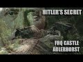 Hitlers secret fhq adlerhorst