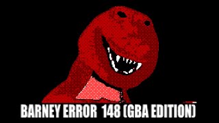 Barney Error 148 (GBA Edition)