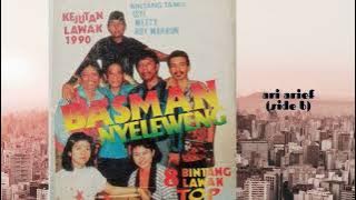 Basman Nyeleweng bersama Keluarga Ludruk Sawunggaling (Side B)