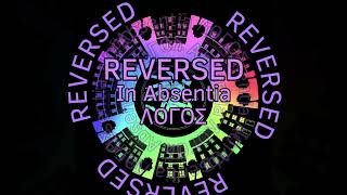 In Absentia ΛΟΓΟΣ but in REVERSE (ULTRAKILL