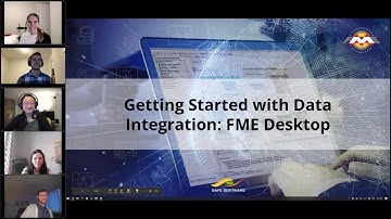 Getting Started with Data Integration: FME Desktop
