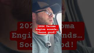 2026 Toyota Tacoma: Engine Sound &amp; Turbo Flutter! #shorts #tacoma #toyota #turbo #boosted