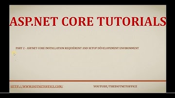 Part 2-Asp.net core installation requirement and setup development environment|Asp.net Core tutorial