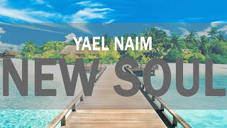 Yael Naim - New Soul (Re-remix by Jakeneutron) | #NCW