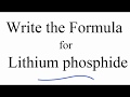 Lithium Phosphide and Ionic Charges