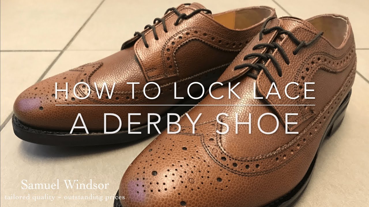 How To Lace Oxfords, Derbies, & Men's Dress Shoes: A Primer
