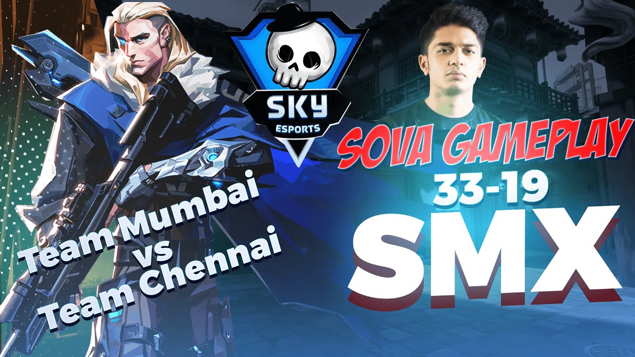 (Semi Finals) SkyEsports Event - Mumbai vs Chennai (sMx PoV)