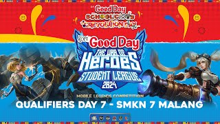 Kopi Good Day: The War of Heroes Student League 2024 - Qualifiers Day 7