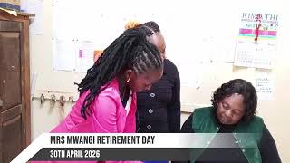Mrs Mwangi retirement celebration 30th April 2026