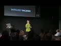 TEDxAtlanta - Margaret Baldwin - The Power of Dialogue