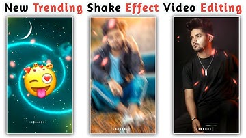 kinemaster new video editing 2021 whatsapp status | shake effect video | status editing kinemaster