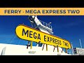 Passage mega express two toulonbastia corsica sardinia ferries