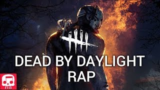 DEAD BY DAYLIGHT RAP by JT Music - "You Can Hang" chords sheet