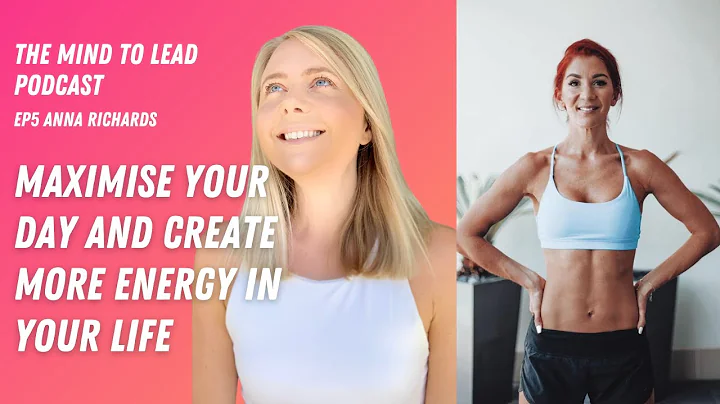 Maximise your day and create more energy in your l...