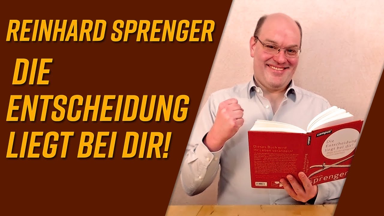 Die Entscheidung Liegt Bei Dir Hörbuch Download Die Entscheidung liegt bei dir! von Reinhard Sprenger [Buchvorstellung