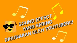 Nih sound effect  youtuber gan!!-link buat download