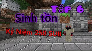 Sinh Tồn Minecraft 1.20 (Tập 6) Kỷ Niệm 250 Sub | Ender GM