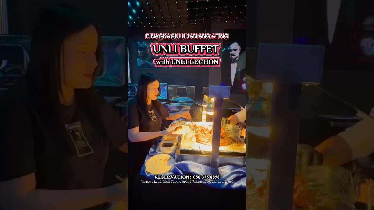 Unli Buffet with Unli Lechon in Abu Dhabi