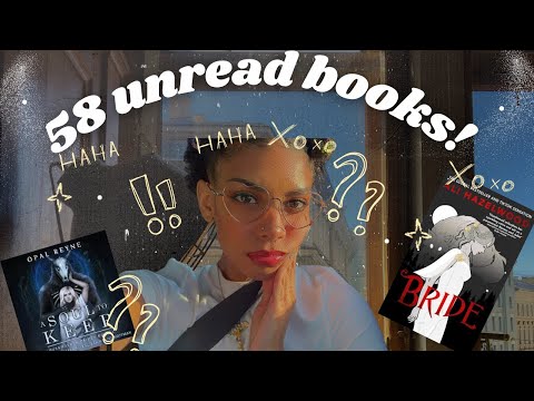 58! Unread Books!! ~ TBR JAR ~ Book Rant ~