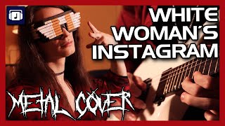 WHITE WOMANS INSTAGRAM [Power Metal Bo Burnham Cover] feat @NoteBlock || Klaymore / @KatyScary @Klaymore