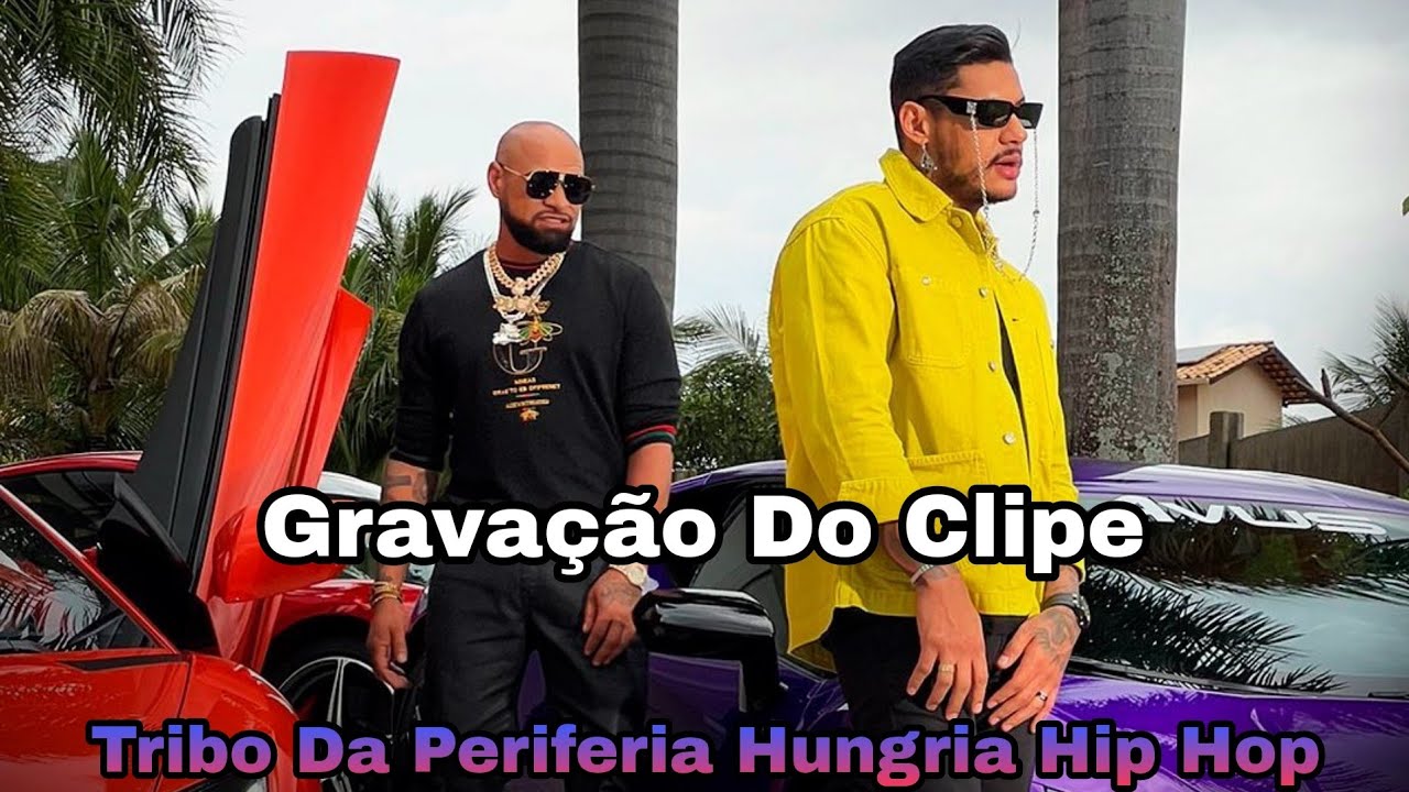 Tribo Da Periferia, Hungria Hip Hop - Quem É O Boss? (Gravação Do Clipe ...