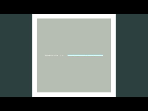 Richard Chartier — series 05