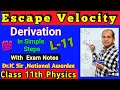 Escape Velocity Derivation Class 11|| Escape Velocity Class 11 Physics || L-11