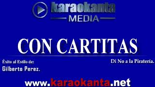 Gilberto Perez   Con Cartitas DMEO