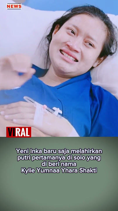 Selamat Yeni Inka telah melahirkan anak pertamanya #viral #tiktok #beritaartis #yeniinka