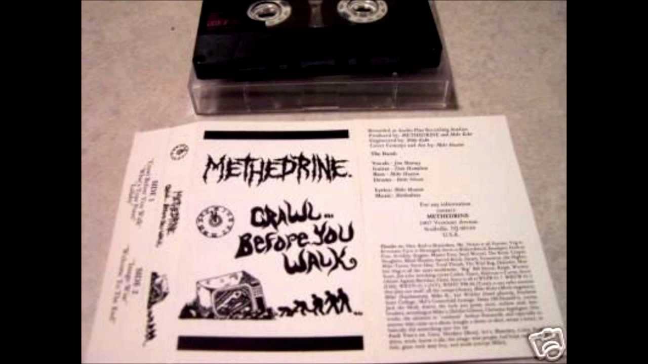 Methedrine Crawl Before You Walk demo 1989 side 2 crossover thrash New ...