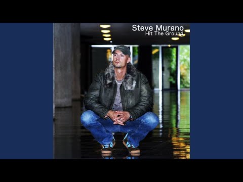 Steve Murano — Hit The Ground (Short Edit)