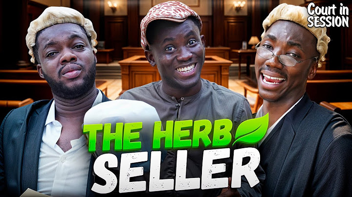 THE HERB SELLER - Court in Session | Cute Abiola, Gilmore, Layi Wasabi | Nigerian movies 2025