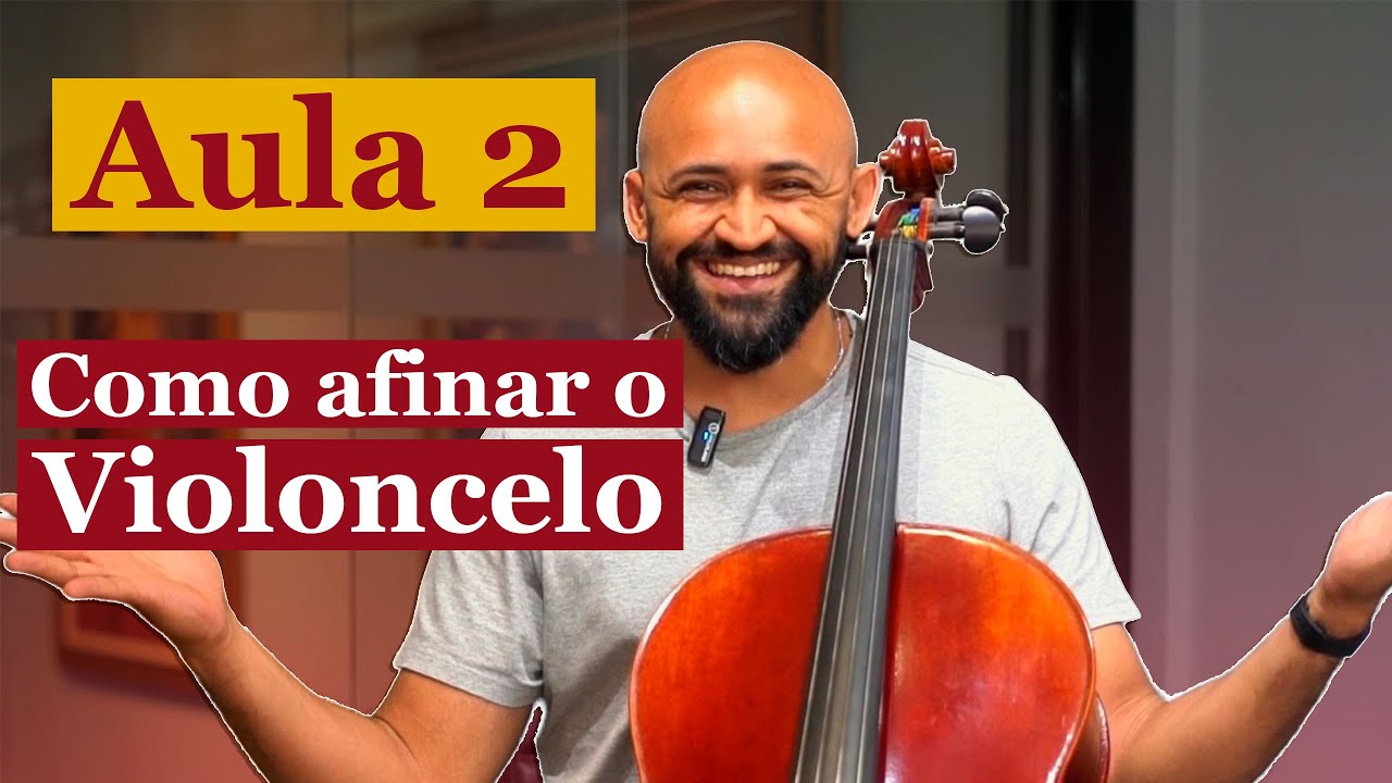Como Afinar o Violoncelo do Jeito Certo (AULA DESBLOQUEADA) para Iniciantes