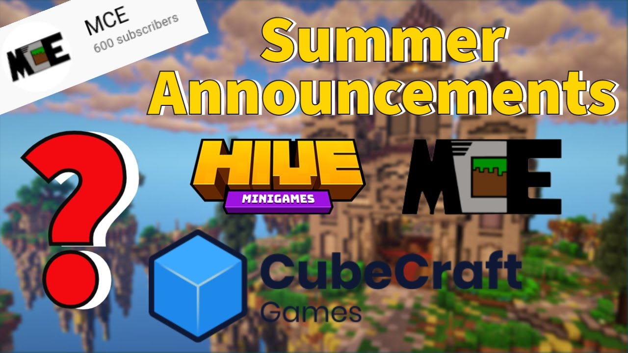 Summer Announcements