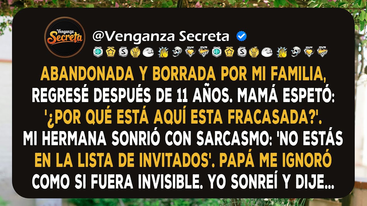 Abandonada y borrada por mi familia, regresé después de 11 años. Mamá espetó: '¿Por qué está aquí...
