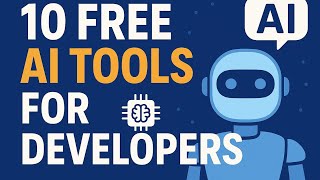 10 free AI tools for developers. #aiart #ai