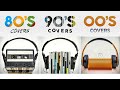 Covers of Popular Songs 80