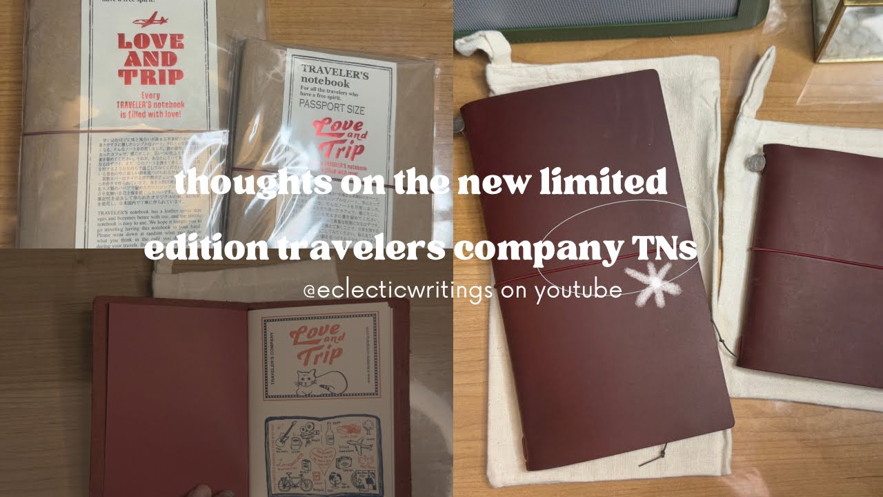Thoughts on the Love and Trip Travelers Company TNs