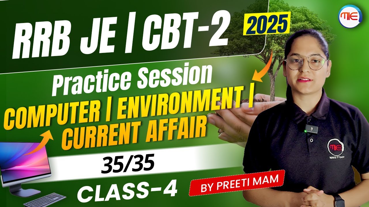 RRB JE CBT-2 Practice Session | Class-4 Computer | Environment ...
